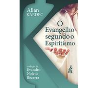 O Evangelho Segundo o Espiritismo