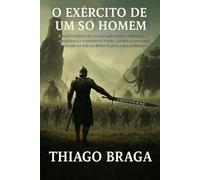 O EXÉRCITO DE UM SÓ HOMEM - A batalha solitária de um advogado contra a corrupção, a negligência e a omissão do Estado, iniciada na pandemia e travada até hoje em defesa do povo e da Constituição.