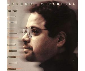 O Farrill, Arturo - Blood Lines