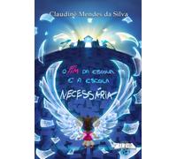 O Fim Da Escola E A Escola Necessária