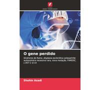 O gene perdido: Síndrome de Raine, displasia esclerótica osteoartrite autossómica recessiva rara, nova mutação, FAM20C, c.957-1 G>A