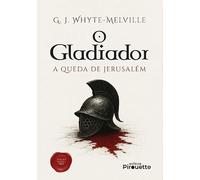 O Gladiador : A Queda de Jerusalém