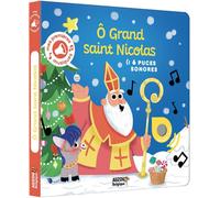 Mes premiers sonores - ô grand saint nicolas