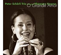 Schaerli Trio, Peter – O Grande Amor – CD