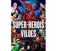 O Grande Livro De Super-Heróis E Vilões