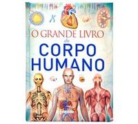 O Grande Livro Do Corpo Humano - [Livre en VO] Aa Vv (Auteur)