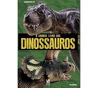 O Grande Livro Dos Dinossauros