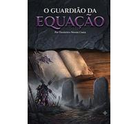 O Guardião da Equação