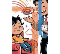 O Guia Completo de Hipnoterapia Infantil: Soluções Ludicas para problemas comportamentais