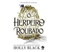 O herdeiro roubado (Em Portugues do Brasil)