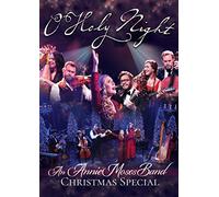 O Holy Night - The Annie Moses Band Christmas Special