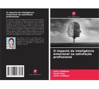 O Impacto Da Inteligência Emocional Na Satisfação Profissional