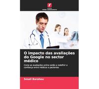 O impacto das avaliações do Google no sector médico