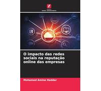O impacto das redes sociais na reputação online das empresas