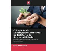 O Impacto Do Desempenho Ambiental No Relatório De Sustentabilidade