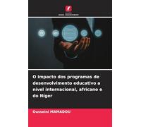 O impacto dos programas de desenvolvimento educativo a nível internacional, africano e do Níger