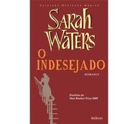 O Indesejado Waters, Sarah (Auteur)
