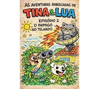 O Inimigo no Telhado: Uma Caça ao Tesouro em Quadrinhos (Livro Infantil Ilustrado)