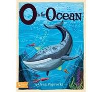 O is for Ocean by Greg Paprocki Greg Paprocki (Auteur)