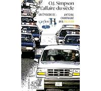 O.J. Simpson (L’Heure H) L’Affaire du siècle - Antoine Charpagne - Samsa - broché - Roman