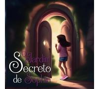 O Jardim Secreto De Sophia