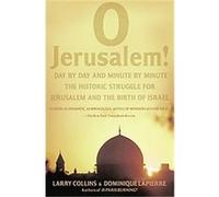 Dominique Lapierre & Larry Collins – O Jerusalem