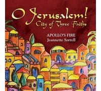 O Jerusalem/Ville des 3 Religions