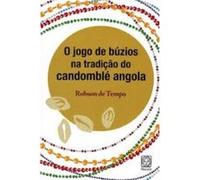 O Jogo De Búzios Na Tradição Do Candomblé Angola Robson De Tempo (Auteur)