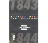 O Jovem Marx (1843-44: as Origens da Ontologia do Ser Social )