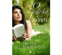 O Ladrao De Livros Carlos J. Barros (Auteur)