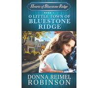 O Little Town of Bluestone Ridge