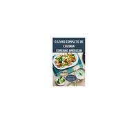 O Livro Completo De Cozinha Coreanoamericana