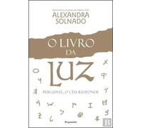 O Livro da Luz (Portuguese Edition) [Perfect Paperback] Alexandra Solnado