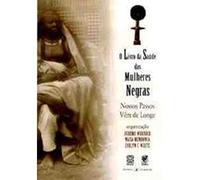 O Livro Da Saúde Das Mulheres Negras