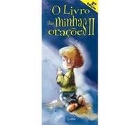 O Livro Das Minhas Orações Ii Aa Vv (Auteur)