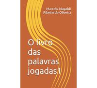 O livro das palavras jogadas