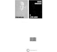 O Livro Disso Georg Groddeck (Auteur)