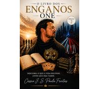O Livro dos Enganos - One: Descubra o que a vida esconde, antes que seja tarde.