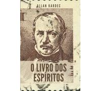 O Livro dos Espíritos: versão anotada