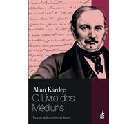 O Livro Dos Mediuns (Em Portuguese do Brasil)