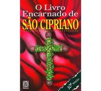 O Livro Encarnado De São Cipriano