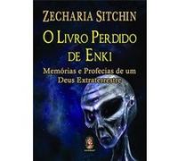 O Livro Perdido De Enki Zecharia Sitchin (Auteur)