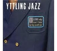 O Lord, Why Can't I Keep My Big Mouth Shut