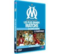 O.M. - Olympique de Marseille : Les plus grands matchs E