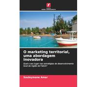 O marketing territorial, uma abordagem inovadora