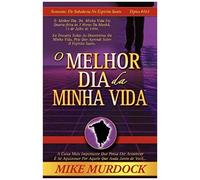 O Melhor Dia Da Minha Vida