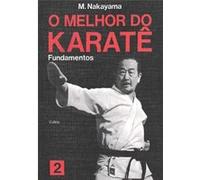 O Melhor Do Karatê - Volume 2 M Nakayama (Auteur)
