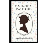O Memorial das Flores