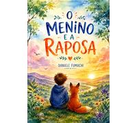 O MENINO E A RAPOSA