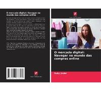 O Mercado Digital: Navegar No Mundo Das Compras Online